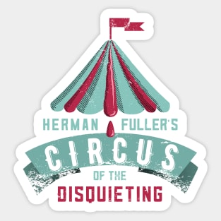 Herman Fullers Circus of the Disquieting SCP Foundation Sticker